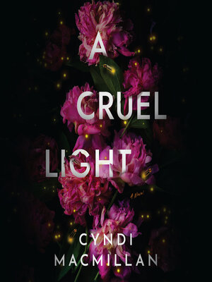cover image of A Cruel Light